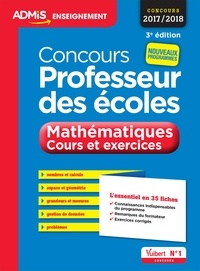 Marc Loison et Eric Greff - Concours Professeur des écoles 2017-2018 - Mathématiques - Cours et exercices.