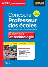 Marc Loison et Bénédicte Delavenne - Concours Professeur des écoles Sciences et technologie - Mise en situation professionnelle, CRPE 2015-2016.