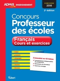Marc Loison et Christian Donadille - Concours professeur des écoles - Français Cours et exercices, Epreuve écrite.
