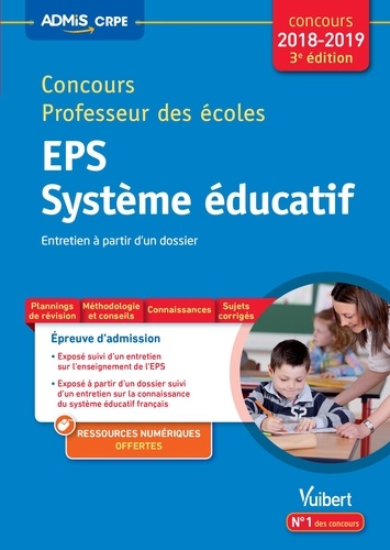 Concours Professeur des écoles. EPS et système éducatif, entretien à partir d'un dossier  Edition 2018-2019