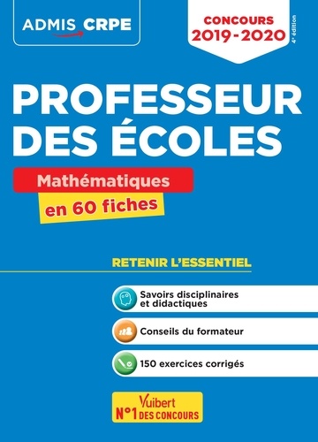Concours Professeur des écoles. Mathématiques en 60 fiches  Edition 2019-2020