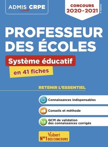 Concours professeur des écoles. Système éducatif en 41 fiches  Edition 2020