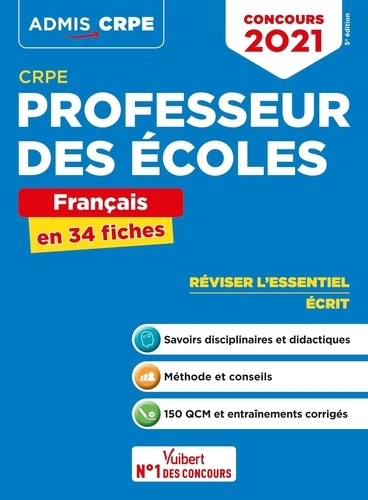 CRPE Professeur des écoles. Français en 34 fiches  Edition 2021