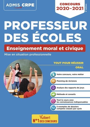 Enseignement moral et civique - Mise en situation professionnelle. Concours professeur des écoles  Edition 2020-2021