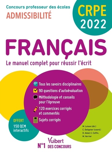 Français Concours professeur des écoles Admissibilité. Le manuel complet pour réussir l'écrit  Edition 2022