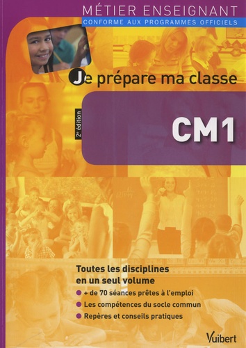 Je prépare ma classe CM1 2e édition