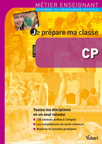 Marc Loison et Rose-Marie Bloquet - Je prépare ma classe CP.