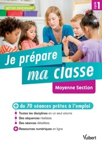 Je prépare ma classe de Moyenne Section Cycle 1.pdf