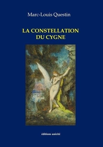 Marc-Louis Questin - La constellation du cygne.