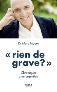 "Rien de grave ?"