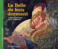 Marc Majewski et Charles Perrault - La Belle au bois dormant.