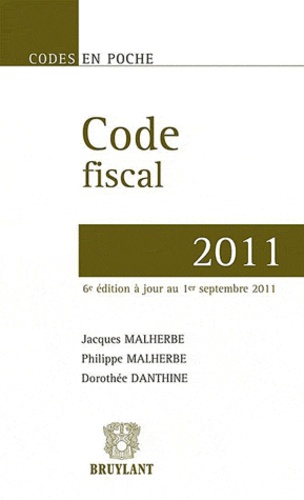 Marc Malherbe et Dorothée Danthine - Code fiscal 2011.