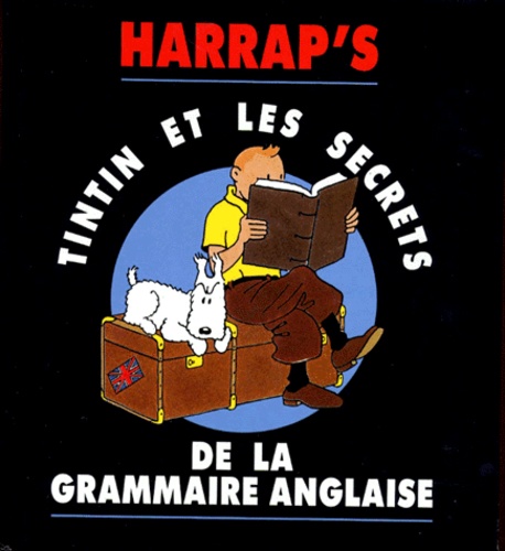 Marc Martinez - Tintin et les secrets de la grammaire anglaise.