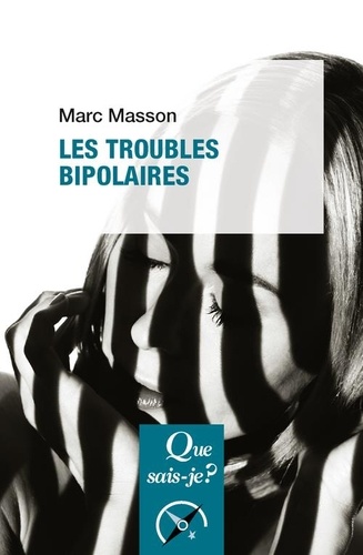 Les troubles bipolaires 2e édition