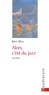 Marc Menu - Alors, c'est du jazz.