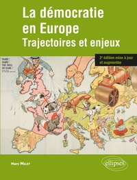 Marc Milet - La démocratie en Europe - Trajectoires et enjeux.