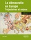 La démocratie en Europe. Trajectoires et enjeux 2e édition revue et augmentée