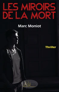 Les miroirs de la mort
