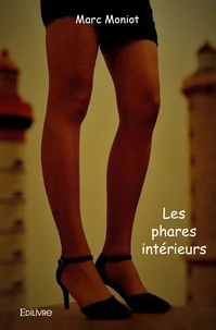 Les phares intérieurs