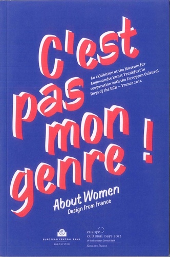 Marc Monjou et Rodolphe Dogniaux - C'est pas mon genre ! - About Women Design from France.