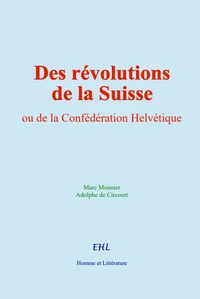 Des révolutions de la Suisse