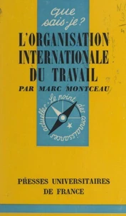 L'organisation internationale du travail