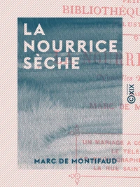 La Nourrice sèche