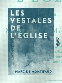 Les Vestales de l'Église
