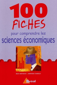 Ebook ita pdf téléchargement gratuit 100 fiches pour comprendre les sciences économiques PDB RTF par Marc Montoussé, Dominique Chamblay in French