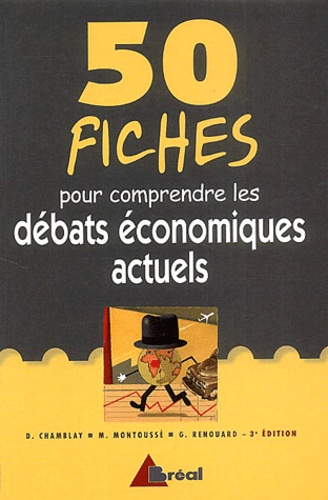 Marc Montoussé - 50 fiches pour comprendre les débats économiques actuels.