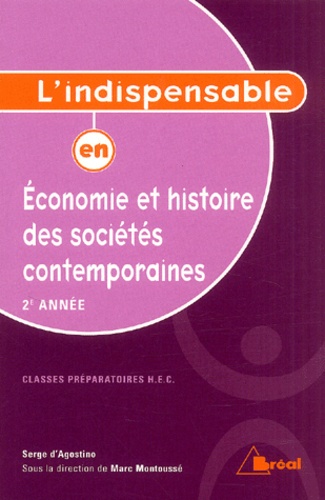 Marc Montoussé - Economie et histoire des sociétés contemporaines - 2e année.