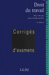 Droit Du Travail. Corriges D'Examens, 5eme Edition
