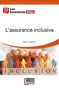 Marc Nabeth - L'Assurance inclusive.