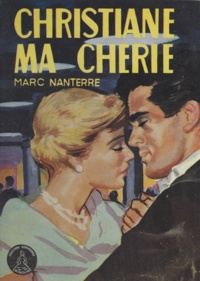 Marc Nanterre - Christiane, ma chérie !.