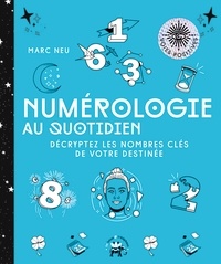 Marc Neu - La  numérologie.