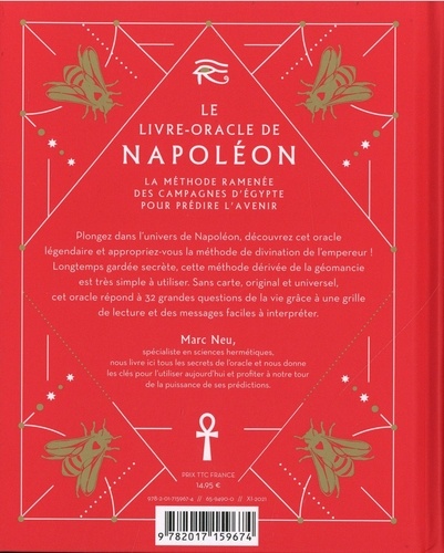 Le livre-oracle de Napoléon. La méthode ramenée des campagnes d'Egypte pour prédire l'avenir