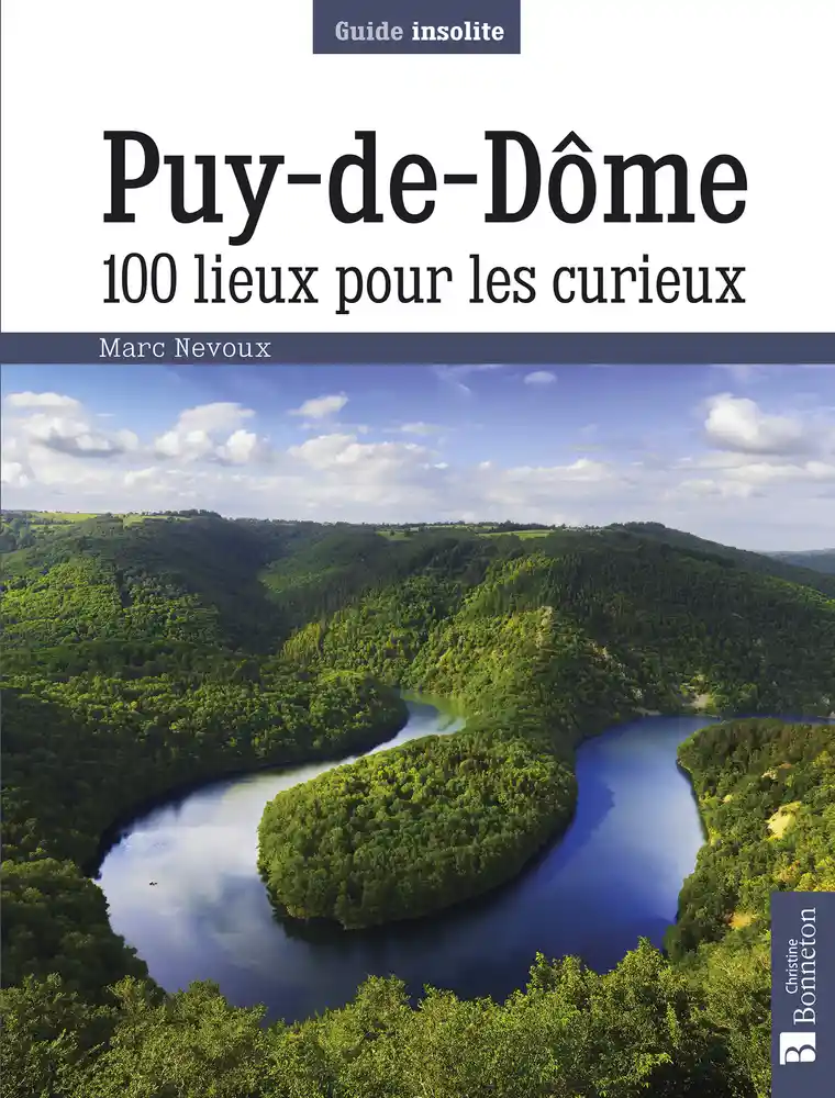 Couverture de Puy-de-Dôme : 100 lieux pour les curieux