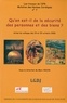 Marc Nicod - Qu'en est-il de la sécurité des personnes et des biens ? - Actes du colloque des 19 et 20 octobre 2006.