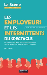 Les employeurs et les intermittents du spectacle