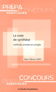 Marc-Olivier Clery - La note de synthèse.