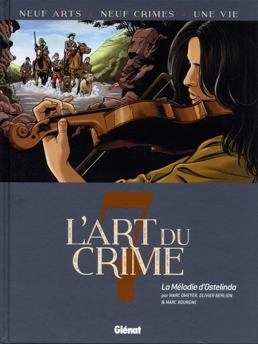L'art du crime Tome 7 La Mélodie D'Ostelinda