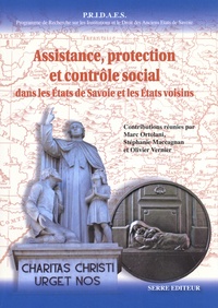Marc Ortolani et Stéphanie Maccagnan - Assistance, protection et contrôle social dans les Etats de Savoie et les Etats voisins.