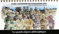 Marc Ouahnon et Alejandro Martin Olmos - Livre-calendrier des 3 religions et son guide de bonne entente en entreprise - Les grandes figures philosophiques.