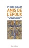 Marc Ouellet - Amis de l'Epoux - Pour une vision renouvelée du célibat sacerdotal.