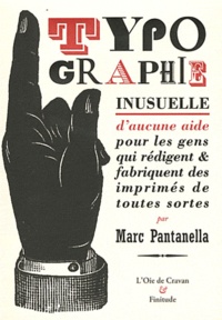 Typographie inusuelle - Daucune aide pour les gens qui rédigent & fabriquent des imprimés de toutes sortes.pdf