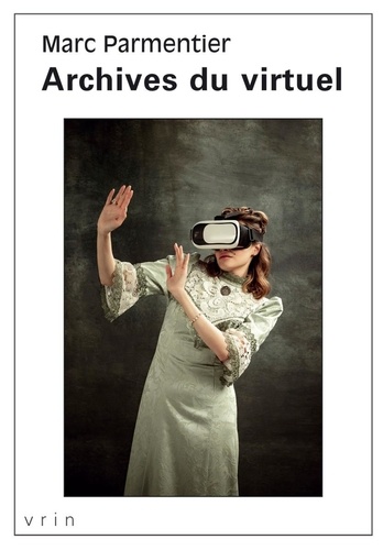 Marc Parmentier - Archives du virtuel.