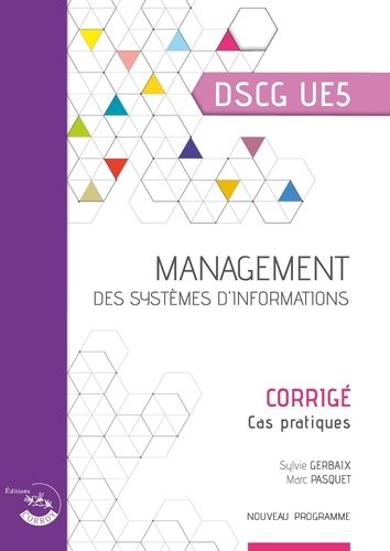 Management des systèmes d'information DSCG UE5. Corrigé  Edition 2022-2023