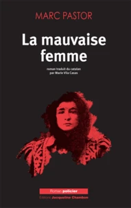 La mauvaise femme