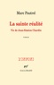 Marc Pautrel - La sainte réalité - Vie de Jean-Siméon Chardin.