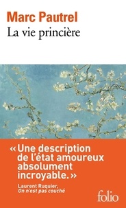 Ebook téléchargement gratuit ita La vie princière par Marc Pautrel 9782072832680